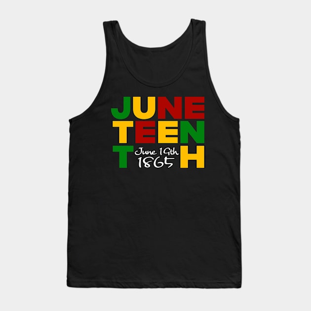 Juneteenth! Tank Top by GRAND CRU